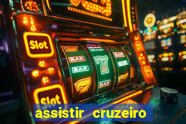 assistir cruzeiro ao vivo futemax